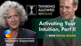 Activating Intuition, Part II, with Belleruth Naparstek