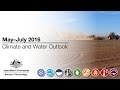 Climate and Water Outlook May–July 2016