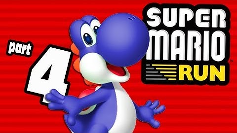 Super Mario RUN World 4 (Android) Gameplay - TABLET ADVENTURES!