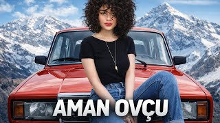 Aman Ovçu Remix - 2026
