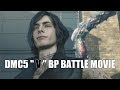 DMC5 "V" BP BATTLE MOVIE