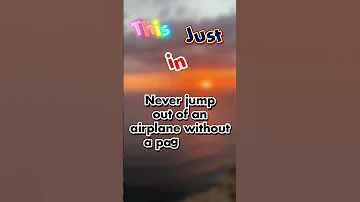 Never jump out of an airplane without a parachute #shorts #ytshorts #viral