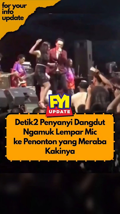 Detik-detik penyanyi dangdut ngamuk lempar mic ke penonton yang meraba kakinya #viral #dangdut #fyp