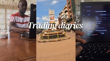 Day in the life of a Forex Trader in Eldoret, Kenya