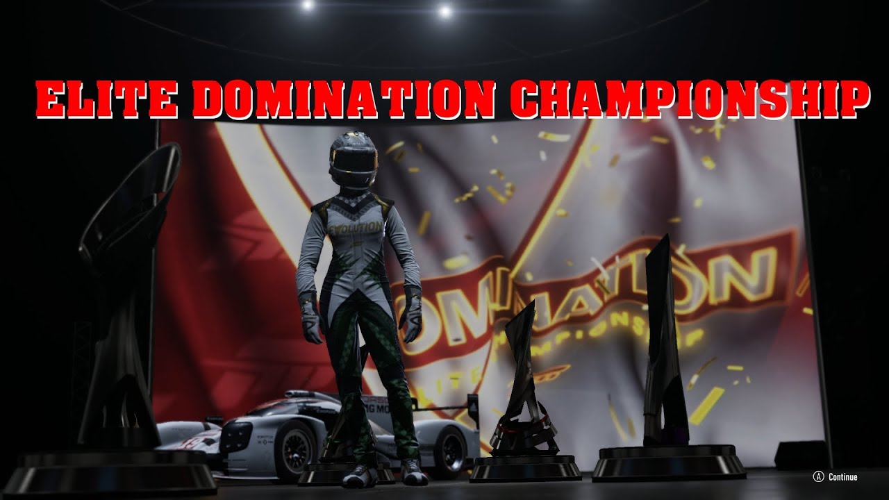 Forza 7 - ELITE DOMINATION CHAMPIONSHIP - Forza Motorsport 7
