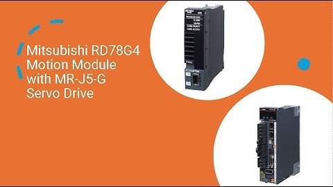 Mitsubishi RD78G4-bewegingsmodule met MR-J5-G-servoaandrijving