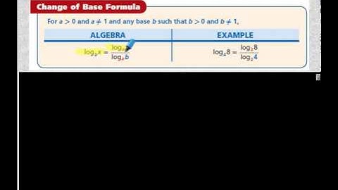 Algebra 2 Section 7-4 Properties of Logarithms