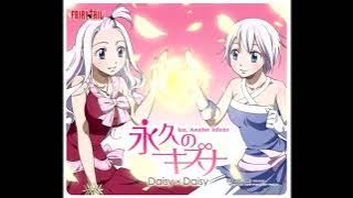 Daisy×Daisy - Towa No Kizuna - Fairy Tail Opening 9 (High Quality Full Version) (Updated)