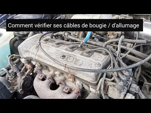 Comment vérifier ses câble de bougie/d&rsquo;allumage