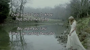 Taylor Swift - This is Me Trying |Lirik dan Terjemahan