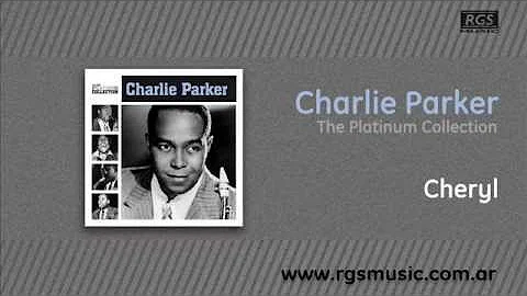 Charlie Parker - Cheryl