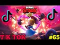 Brawl Stars Tik Tok Videoları #65