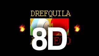 8D Audio DrefQuila - A Fuego🔥(Usar Audifonos)