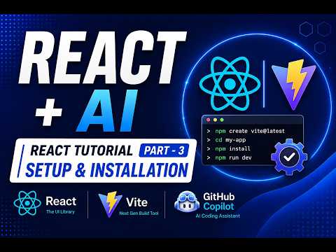 React Setup & Installation | React Tutorial Part #3