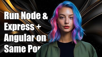 How to Run Node Express and Angular on the Same Port: A Step-by-Step Guide