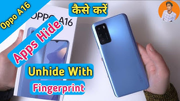 Hide Apps in Oppo A16 , Oppo A16 Me Apps Hide Kaise Kare , Hide Apps Oppo A16 , Apps Hide in Oppo
