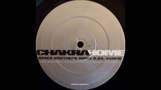 Chakra - Home (The Space Brothers Remix) -1997-