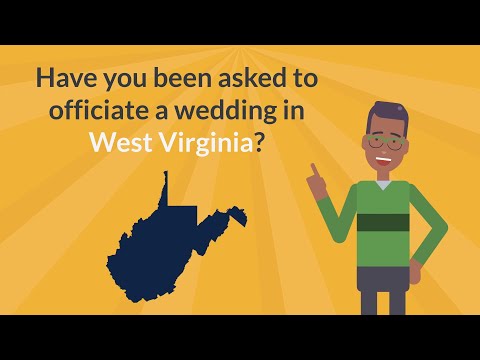 How to Get Ordained In West Virginia to Officiate a Wedding