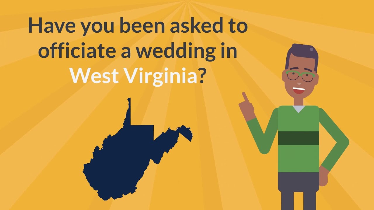 How to Get Ordained In West Virginia to Officiate a Wedding
