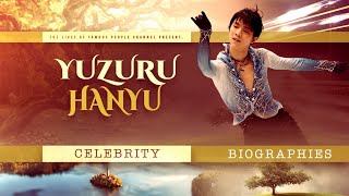 Yuzuru Hanyu Biography - Why Does Everyone Love Him?