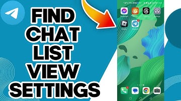 How To Find Chat List View Settings On Telegram