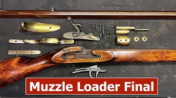 Sonoran Desert Institute: Muzzle Loader Build Final