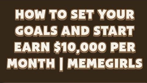 How  To Set Your Goals And Start Earn $10,000 Per Month |Memefi Code | Youtube Code Video Memefi