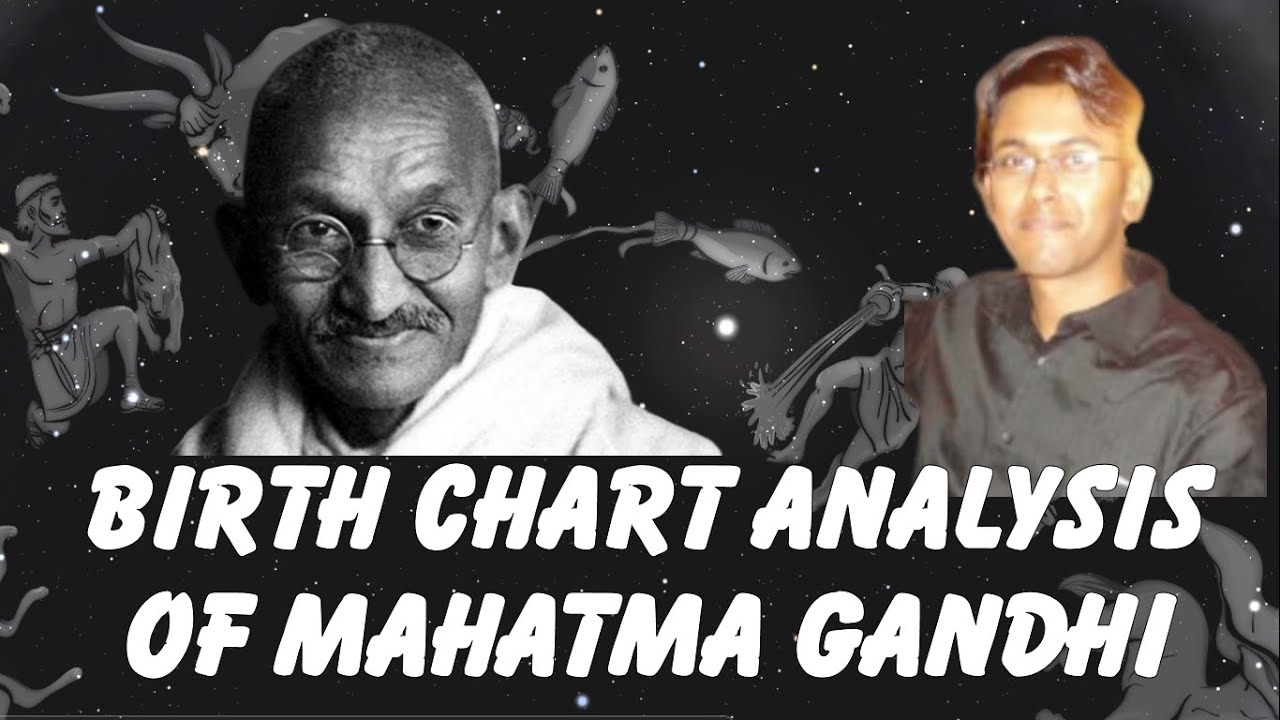 Birth Chart Of Gandhi