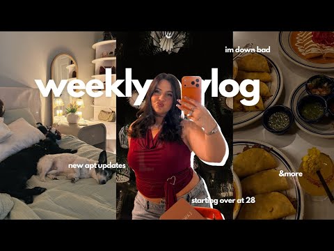 weekly vlog: starting over at 28🫶🏼 IM DOWN BAD YALL, new apartment updates, living life alone& more 
