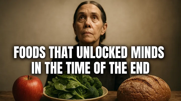 Ellen White Revealed 3 Everyday Foods that OPEN the MIND to the Holy Spirit in the Time of the End