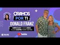 Oramos por ti junto a Donald Franz