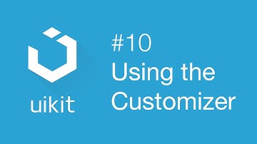 UIkit web framework #10: Using the Customizer