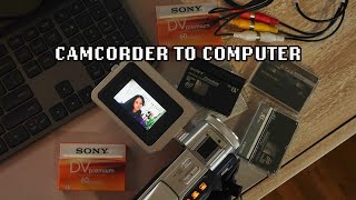 How To Transfer Camcorder Videos to Computer | Camcorder Cassettes to Digital | Camcorder Chronicles