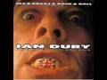 Ian Dury and the Blockheads - Sex and Drugs and Rock & Roll