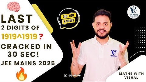 JEE Mains 2025: Last Two Digits of 1919^1919 | Power Trick in 30 Seconds 🔥 | Number System Magic