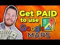 Earn Money from Google Maps! (Working in 2020!)