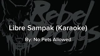 Libre Sdanak karaoke By No Pets Allowed