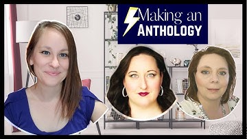 How to Make a Multi-Author Anthology