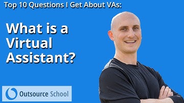 What is a Virtual Assistant? | Top 10 Questions I Get About VAs