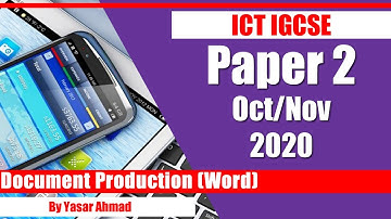 7 ICT IGCSE Paper 3 2020 Document Production Oct Nov