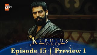 Kurulus Osman Urdu | Season 2 Episode 15 Preview 1