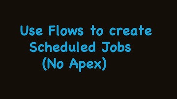 How to Schedule a Job using Flow