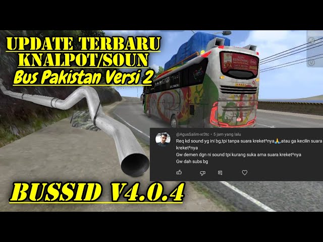 UPDATE VERSI 2 KODENAME SOUND ENGINE BUS PAKISTAN..! BUS SIMULATOR INDONESIA V4.0.4 class=