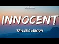 Taylor swift  innocent taylors version lyrics