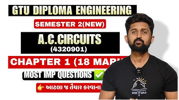 A.C.CIRCUITS CHAPTER 1 MOST IMP QUESTIONS PART 1 | GTU DIPLOMA ENGINEERING SEMESTER 2