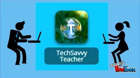 Tech Savvy Teacher Intro