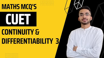 Continuity and Differentiability Class 12 | Maths NCERT CHAPTER 5 MCQ
