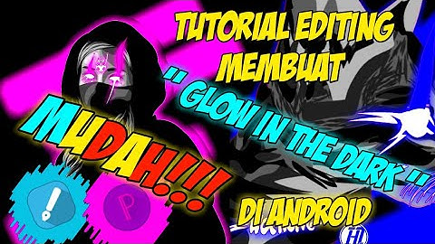MUDAH!!!! Cara membuat vector glow in the dark style diandroid [infinate design] PART [ 2 ]