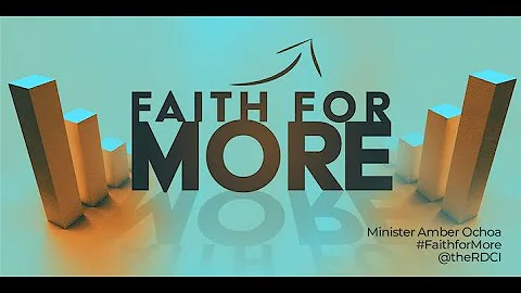 Faith for More | Minister Amber Ochoa | Wednesday ...
