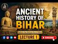 Ancient History of Bihar L1